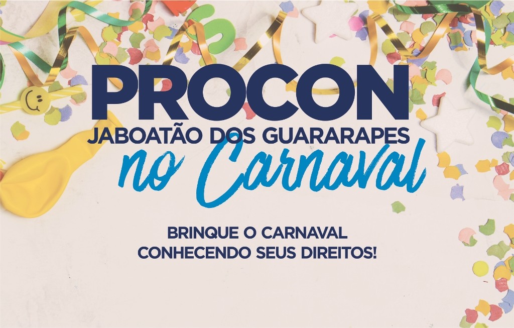 Leia mais sobre o artigo Procon Jaboatão lança cartilha digital para orientar foliões no Carnaval